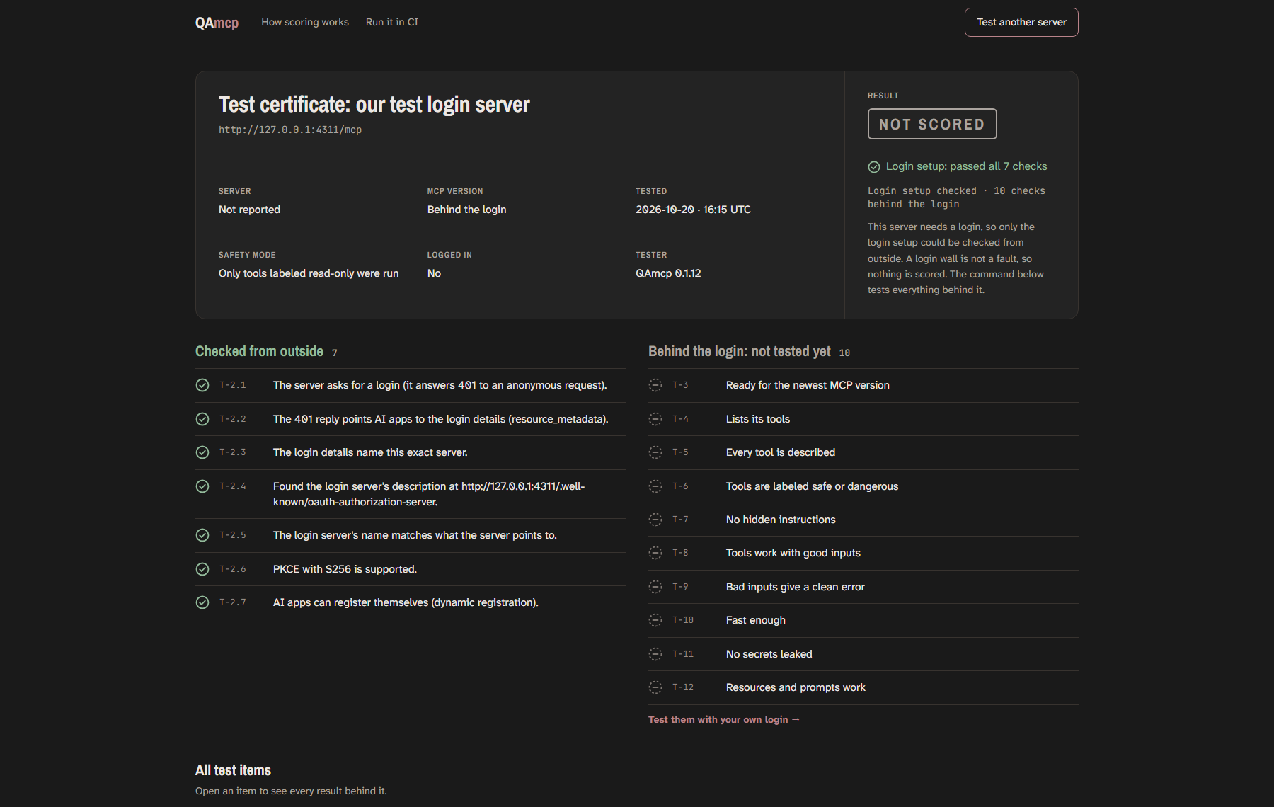 Report page for the test login server: NOT SCORED, login setup passed, every other check marked needs login.